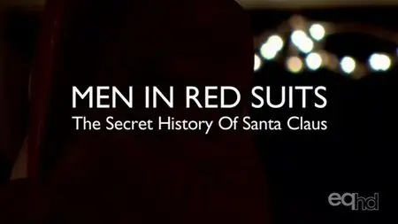 Paradox Entertainment - Men in Red Suits: The Secret History of Santa Claus (2007)