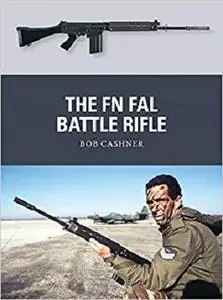 The FN FAL Battle Rifle (Weapon) [Repost]