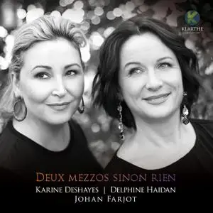 Karine Deshayes, Johan Farjot, Delphine Haidan - Deux mezzos sinon rien (2020) [Official Digital Download 24/88]