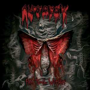 Autopsy - The Tomb Within (2010) [EP] 