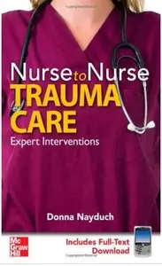Nurse to Nurse Trauma Care [Repost]