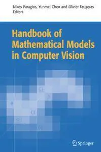 Handbook of Mathematical Models in Computer Vision (Repost)