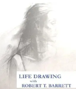 Robert T. Barrett - Life Drawing [repost]