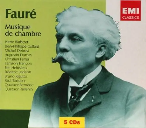 Gabriel Faure - Musique de Chambre (2005) (5 CDs Set)