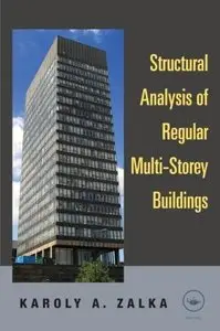 Structural Analysis of Regular Multi-Storey Buildings [Repost]