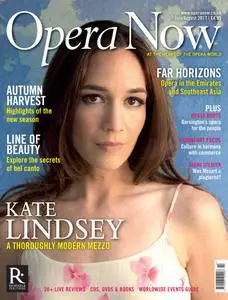 Opera Now - July/ August 2017