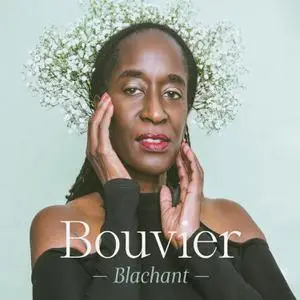 Bouvier - Blachant (2022) [Official Digital Download]