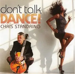 Chris Standring - Don't Talk, Dance (2014) {Ultimate Vibe}