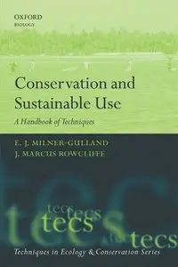 Conservation and Sustainable Use: A Handbook of Techniques