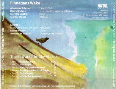 Finnegans Wake - The Bird and the Sky Above (2010)