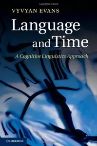 Language and Time: A Cognitive Linguistics Approach