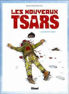 Les nouveaux Tsars - Tome 01 - La chasse est ouverte