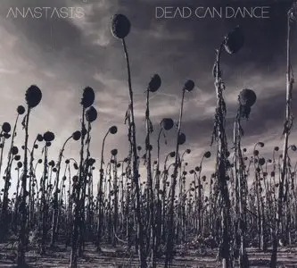 Dead Can Dance - Anastasis (2012) {[PIAS] America}