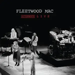 Fleetwood Mac - Alternate Live (Record Store Day 2021 Vinyl) (2021) [24bit/96kHz]