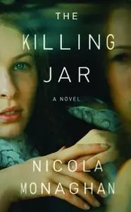 «The Killing Jar» by Nicola Monaghan