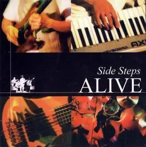 Side Steps - Alive (1999)