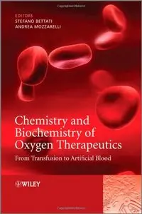 Chemistry and Biochemistry of Oxygen Therapeutics: From Transfusion to Artificial Blood (repost)