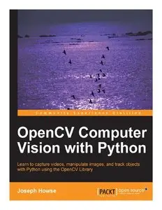 OpenCV Computer Vision with Python (repost)