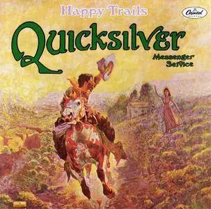 Quicksilver Messenger Service - Happy Trails (1969) [Reissue 1994] (Re-up)
