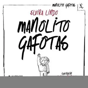 «Manolito Gafotas» by Elvira Lindo