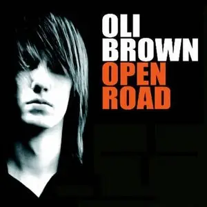 Oli Brown - Open Road (2008)