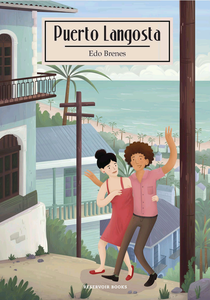 Puerto Langosta, de Edo Brene