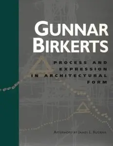 Process and Expression in Architectural Form 