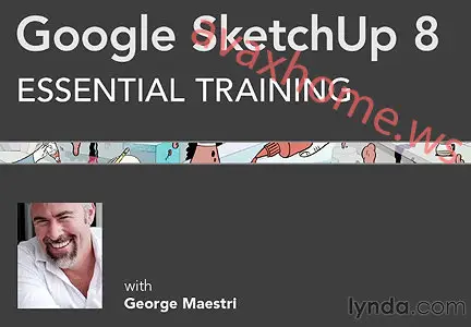Lynda.com - Google SketchUp 8 Essential Training