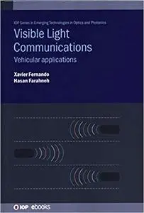 Visible Light Communications: Vehicular applications