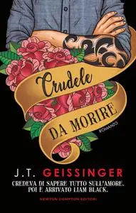 J.T. Geissinger - Crudele da morire