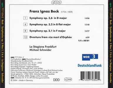 Michael Schneider, La Stagione Frankfurt - Franz Ignaz Beck: Symphonies, Op. 3, Nos. 1, 2, 6 (2004)