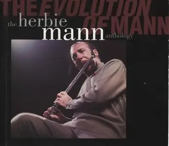 Herbie Mann - The Evolution Of Mann (1994) {Rhino Records}