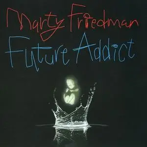 Marty Friedman - Discography (1988-2018)