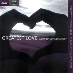 VA - Greatest Love Everybody Loves Somebody 2007