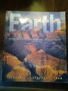 Earth: An Introduction to Physical Geology  Ed 11