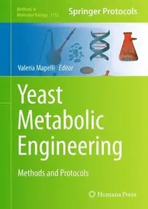 Yeast Metabolic Engineering: Methods and Protocols (Methods in Molecular Biology) (Repost)
