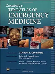 Greenberg's Text-Atlas of Emergency Medicine (Repost)