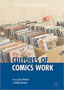 Cultures of Comics Work (Repost)