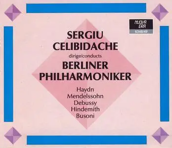 Sergiu Celibidache conducts Berliner Philharmoniker: Haydn, Mendelssohn, Debussy, Hindemith, Busoni (1988)