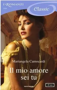 Mariangela Camocardi - Il mio amore sei tu