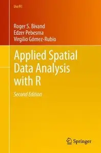 Applied Spatial Data Analysis with R, 2nd edition 