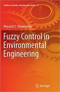 Fuzzy Control in Environmental Engineering (Repost)