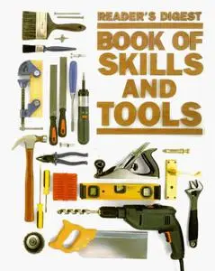 Book of Skills and Tools (Readers Digest)