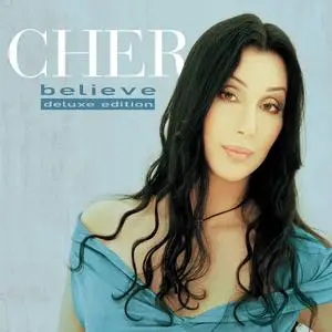 Cher - Believe (25th Anniversary Deluxe Edition) (1998/2023)