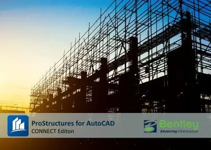 ProStructures CONNECT Edition V10 for Autodesk AutoCAD