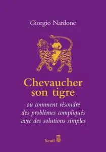 Giorgio Nardone, "Chevaucher son tigre"