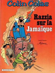 Colin Colas - Tome 6 - Razzia Sur la Jamaique