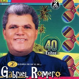 Gabriel Romero - Historia Musical de 