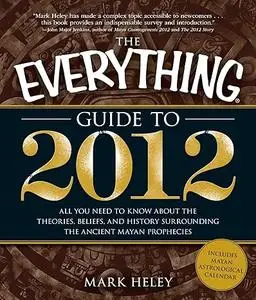 The Everything Guide to 2012