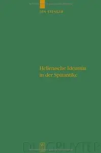 Hellenische Identität in der Spätantike